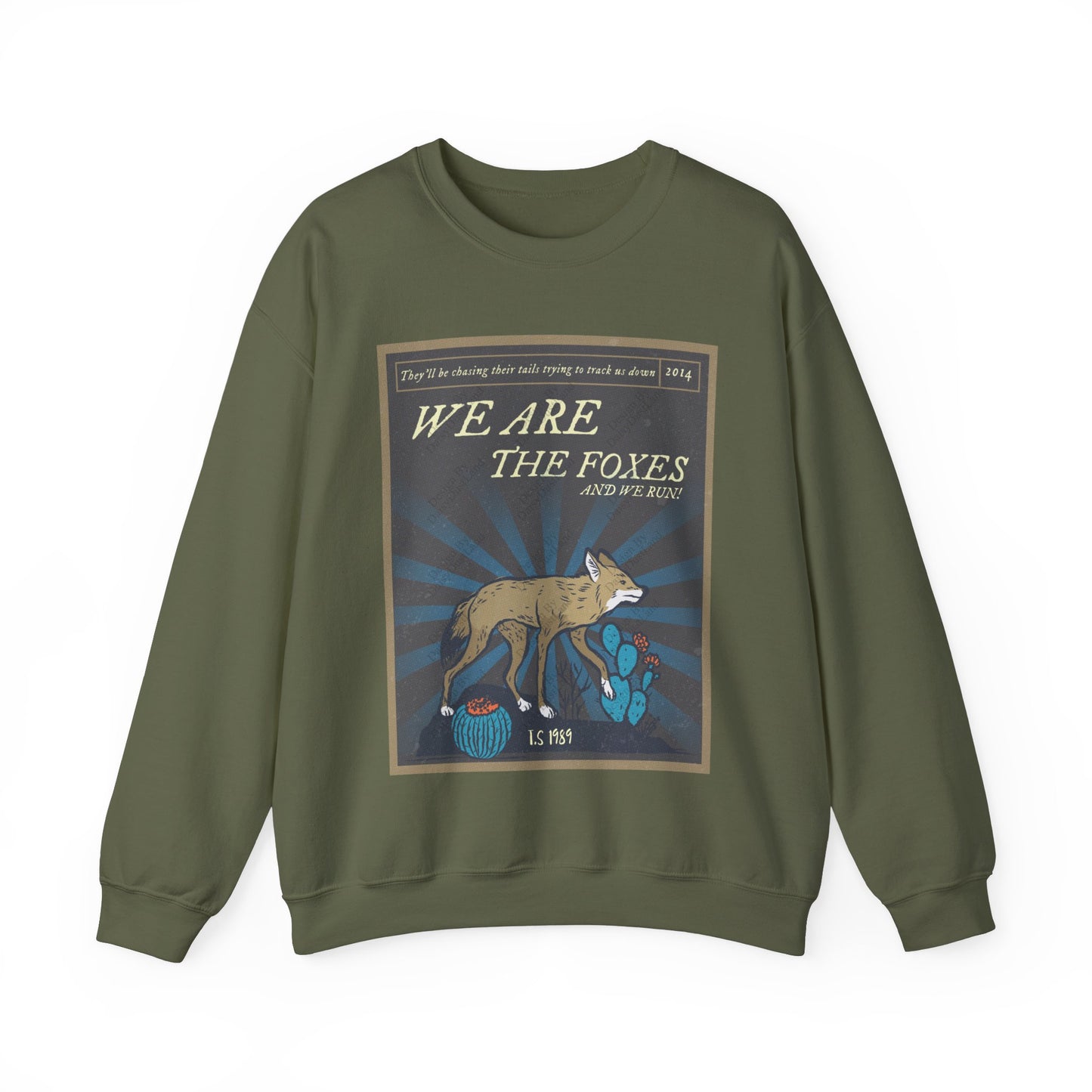 We Are The Foxes 1989 Era Sweatshirt