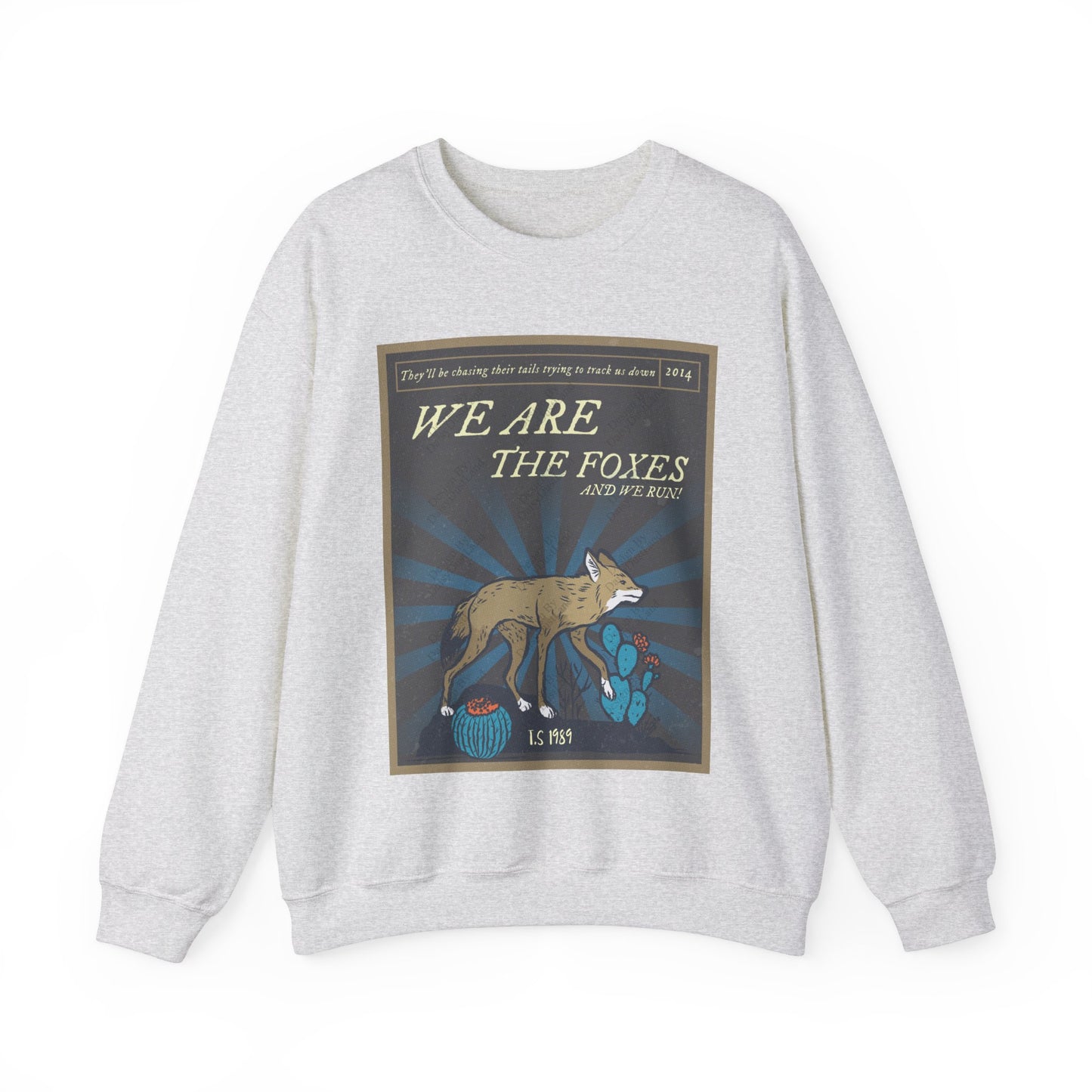 We Are The Foxes 1989 Era Sweatshirt