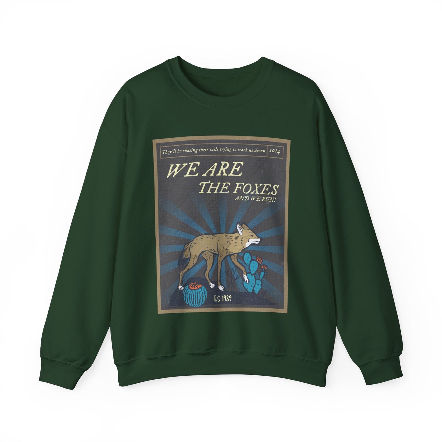 We Are The Foxes 1989 Era Sweatshirt