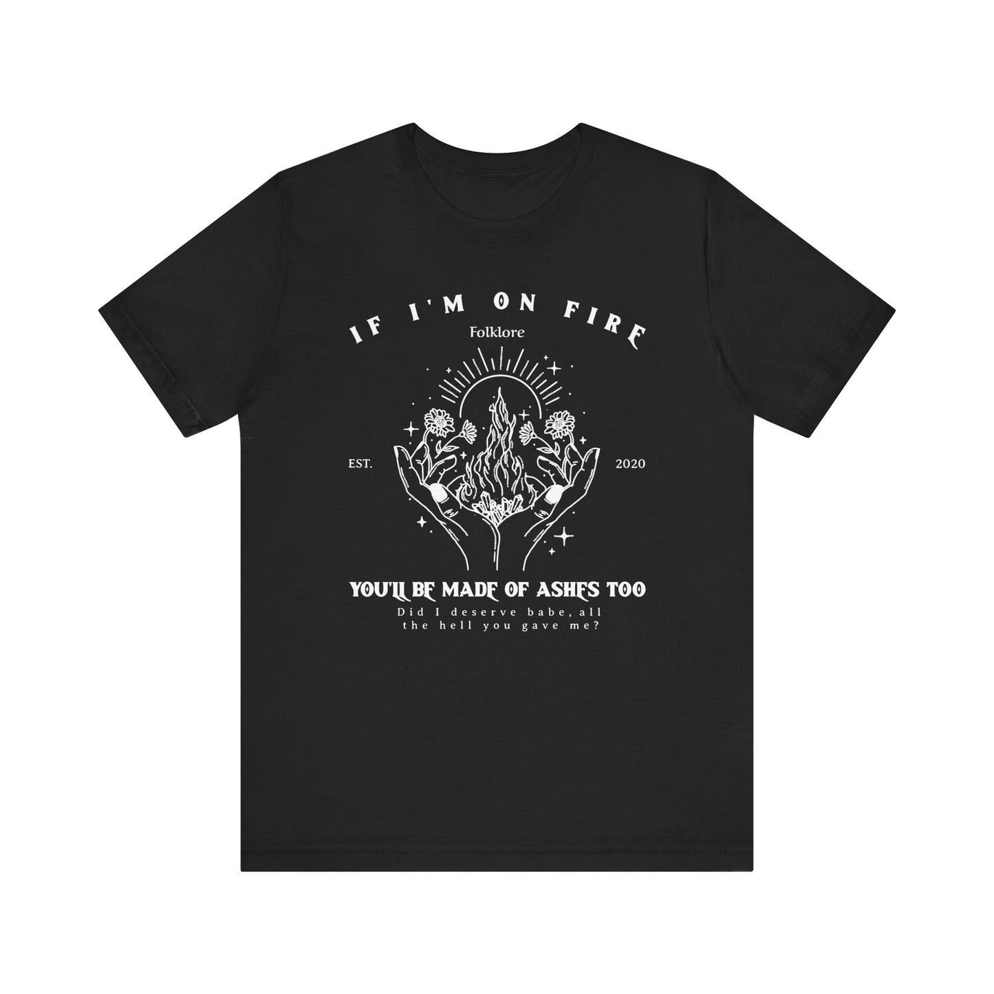 My Tears Ricochet Hands On Fire Graphic T-Shirt