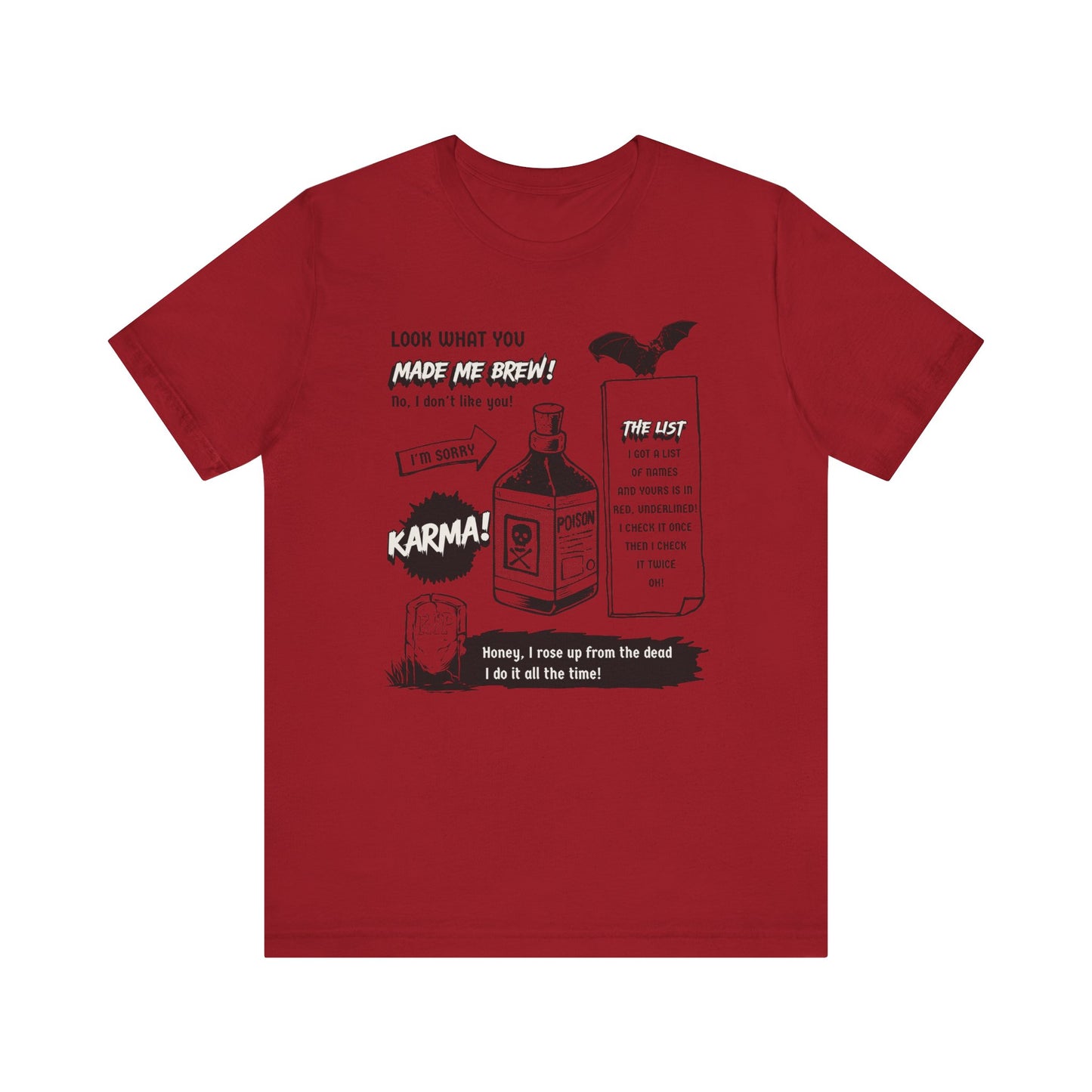 Look What You Made Me Brew Halloween Edition T-Shirt