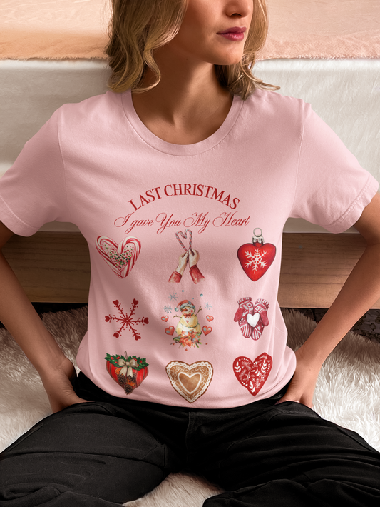 Last Christmas I Gave You My Heart Shirt