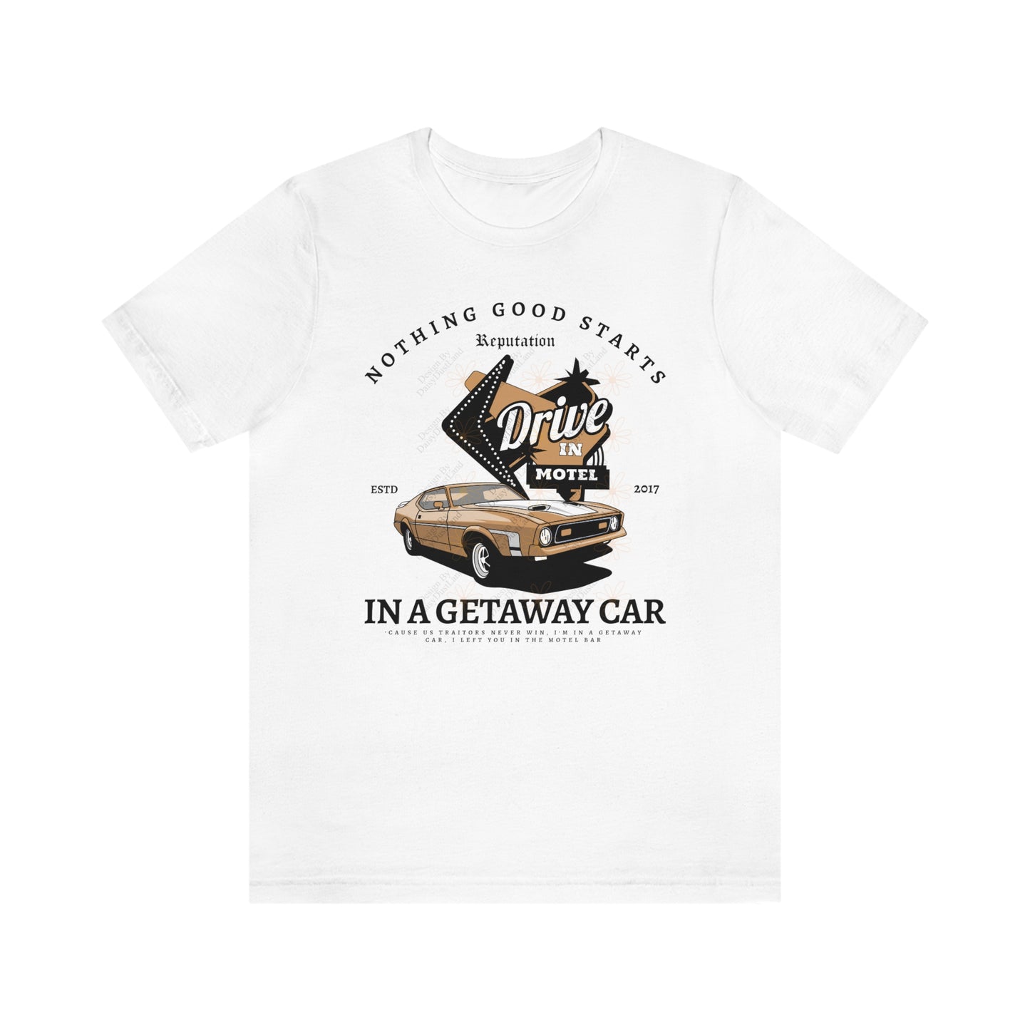 Getaway Car Drive In Motel Tee