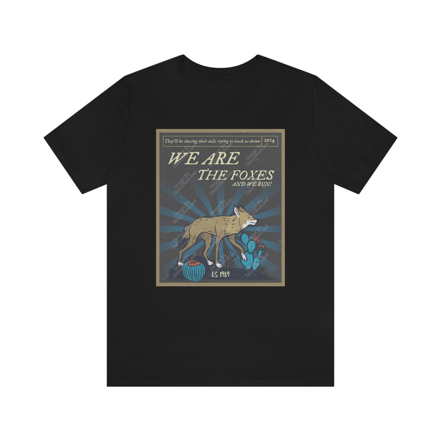 We Are The Foxes 1989 Era Shirt