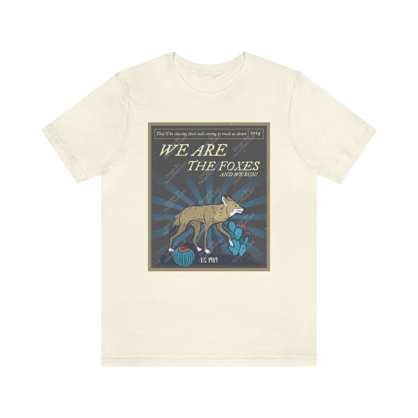 We Are The Foxes 1989 Era Shirt