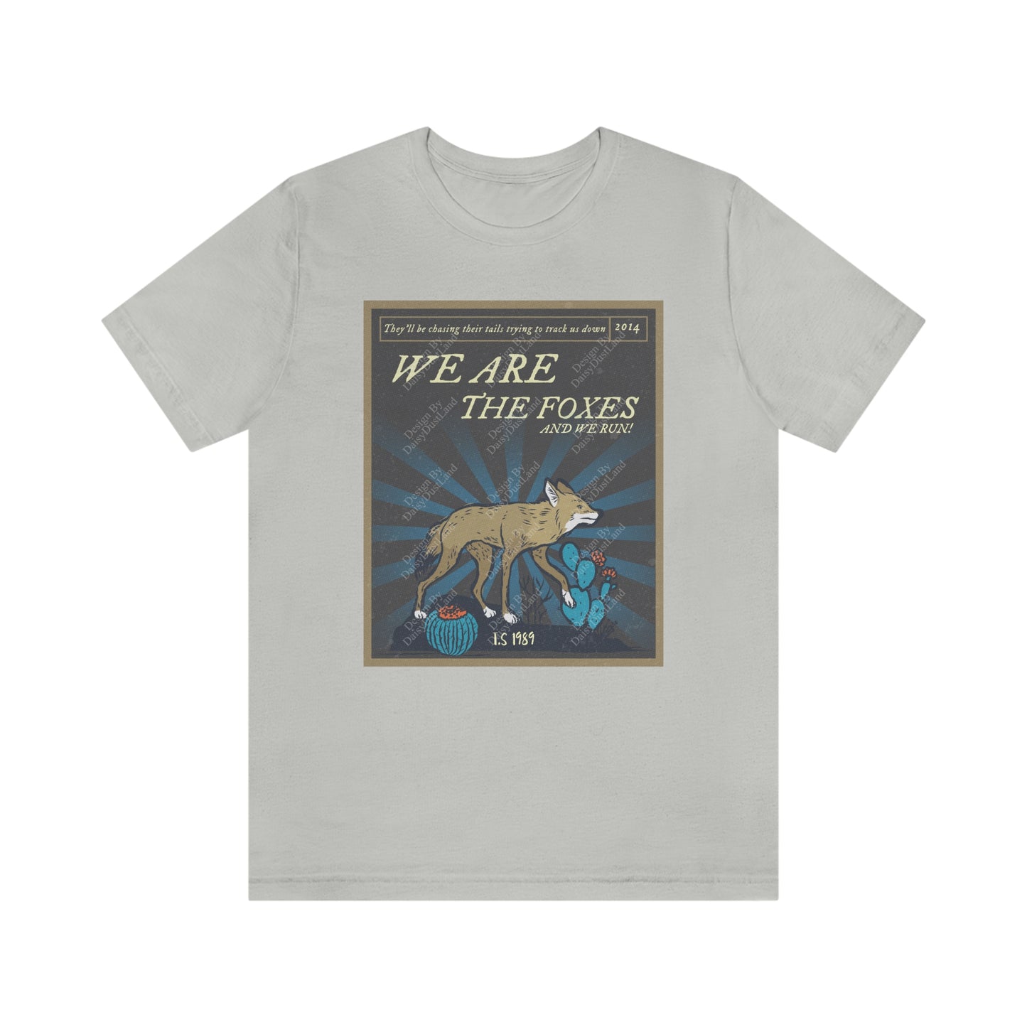 We Are The Foxes 1989 Era Shirt